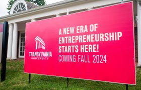 The Sanders-Siebers Entrepreneurship Hub will showcase Transylvania’s Center for Entrepreneurship.